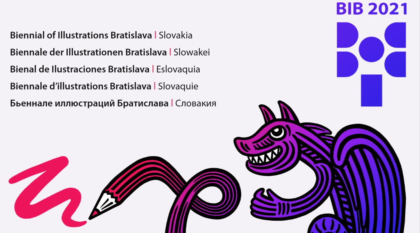 28. ročník Bienále ilustrácií Bratislava - BIB 2021