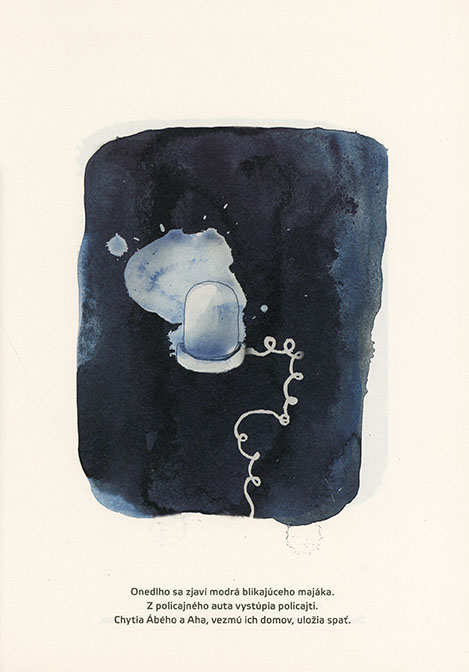 Ábé, Aha a spol. - 4