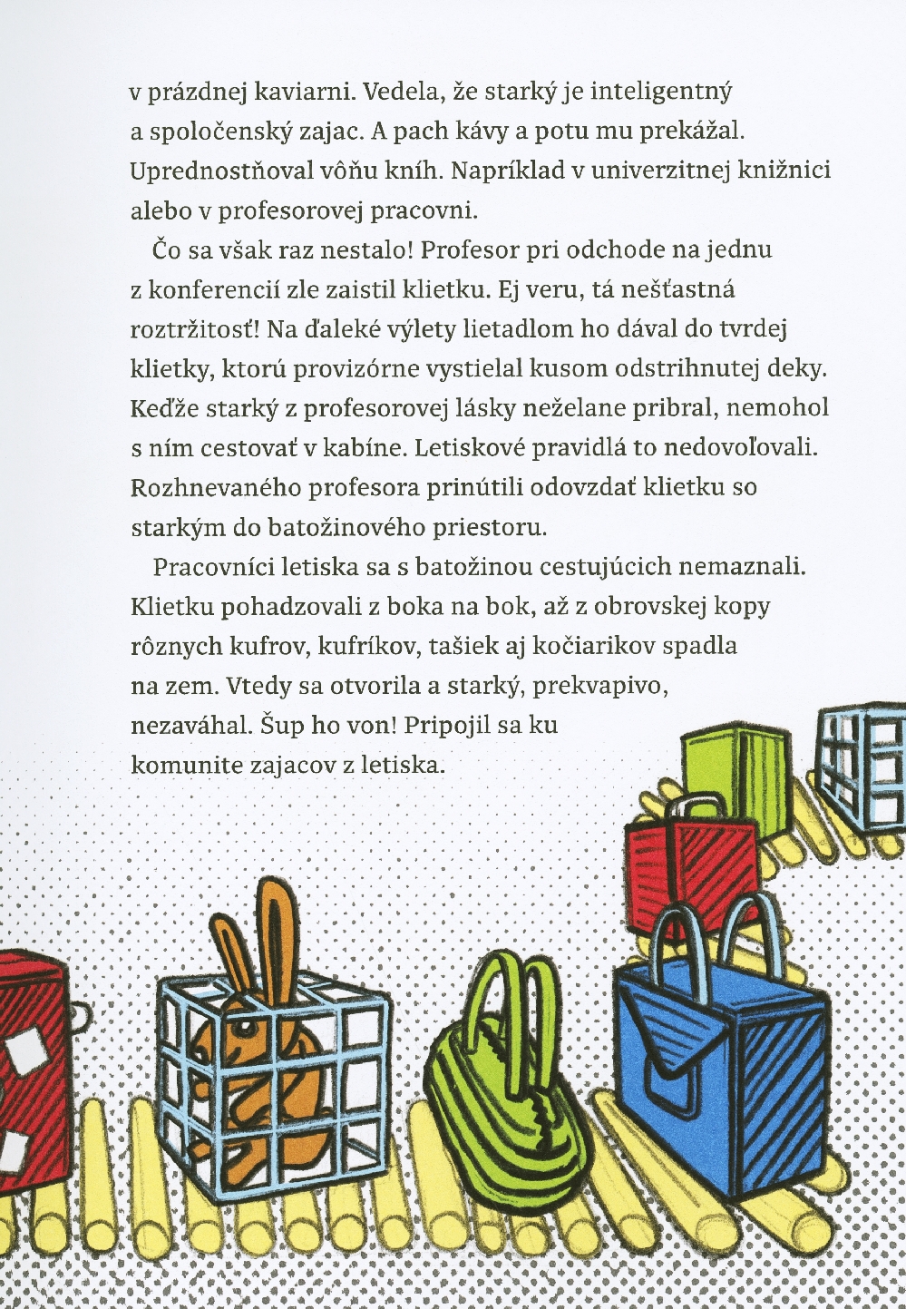 Lapinovci z letiska - 3