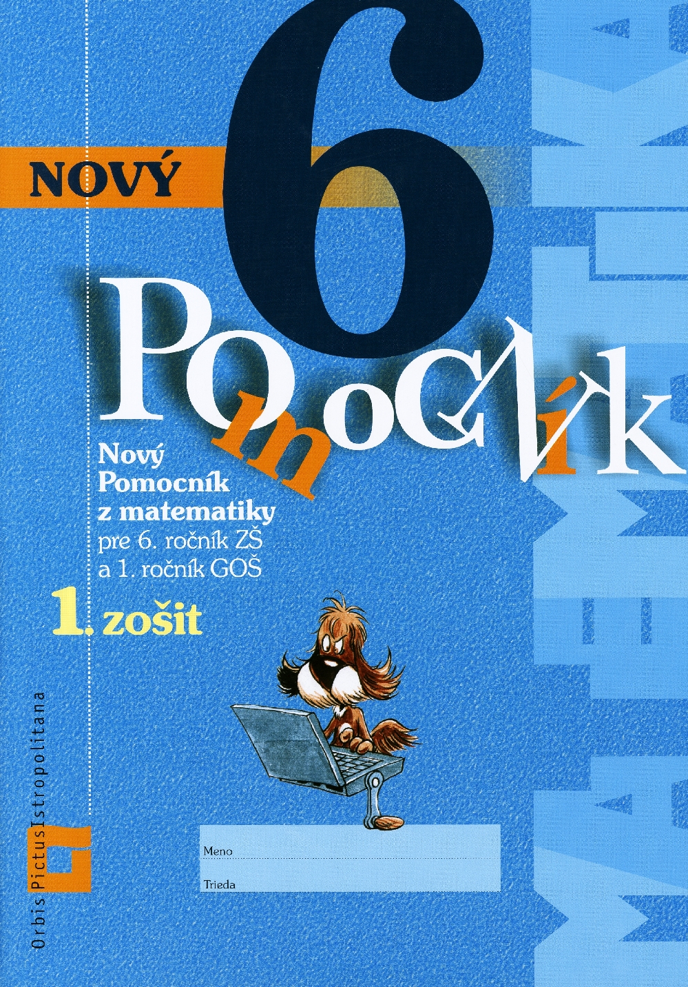 Nový pomocník z matematiky pre 5., 6., 7. a 8. ročník ZŠ - 4