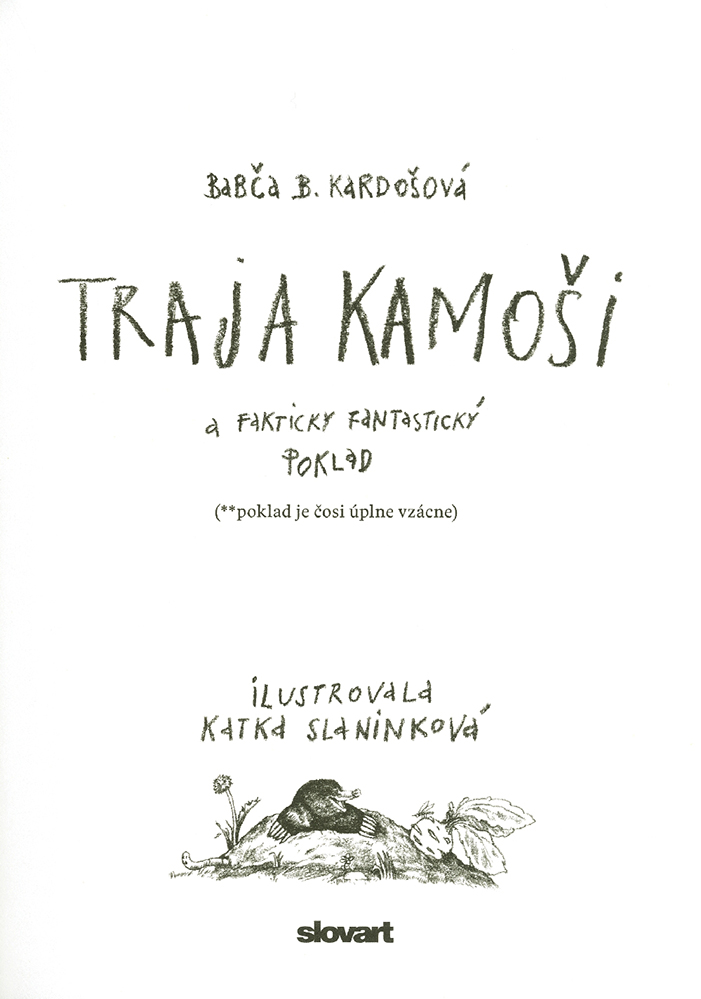 Traja kamoši a fakticky fantastický poklad - 3