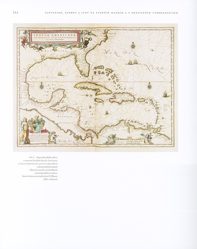 Slovensko, Európa a svet na starých mapách a v grafických vyobrazeniach historických tlačí 15. až 18. storočia z fondov a zbierok Slovenskej národnej knižnice - 2