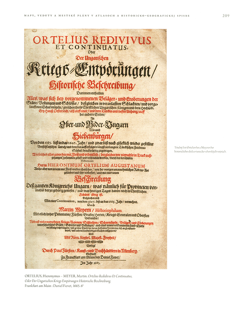 Slovensko, Európa a svet na starých mapách a v grafických vyobrazeniach historických tlačí 15. až 18. storočia z fondov a zbierok Slovenskej národnej knižnice - 3