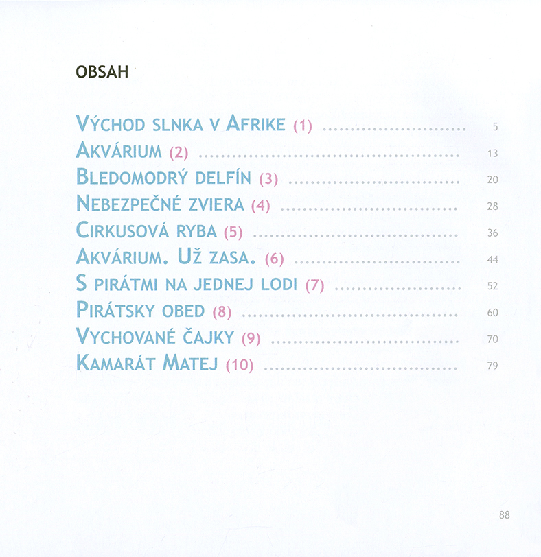 Kiko jeden, Kiko dva - 2